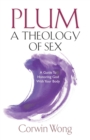 Image for PLUM A Theology of Sex