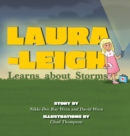 Image for Laura-Leigh Learns about Storms