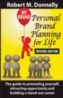Image for Personal Brand Planning for Life : The guide to promoting yourself, attracting opportunity and building a stand out career