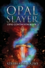 Image for Opal Slayer