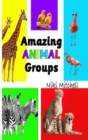 Image for Amazing Animal Groups