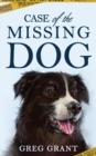 Image for Case of the Missing Dog