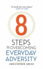 Image for 8 Steps to Overcoming Everyday Adversity