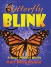 Image for Butterfly Blink : A Book Without Words