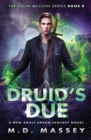 Image for Druid&#39;s Due : A New Adult Urban Fantasy Novel