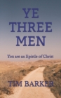 Image for Ye Three Men