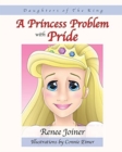 Image for Daughters of The King : A Princess Problem with Pride