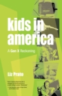 Image for Kids in America