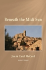 Image for Beneath the Midi Sun