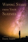 Image for Wiping Stars from Your Sleeves
