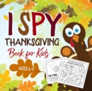 Image for I Spy Thanksgiving Book for Kids Ages 2-5