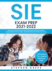 Image for SIE Exam Prep 2021-2022 : SIE Study Guide with 300 Questions and Detailed Answer Explanations for the FINRA Securities Industry Essentials Exam (Includes 4 Full-Length Practice Tests)
