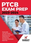 Image for PTCB Exam Prep 2023-2024 : Study Guide with 270 Practice Questions and Answer Explanations for the Pharmacy Technician Certification Board Test