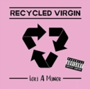 Image for Recycled Virgin