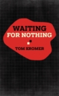 Image for Waiting for Nothing