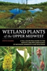 Image for Wetland Plants of the Upper Midwest
