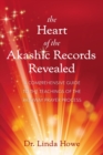 Image for The Heart of the Akashic Records Revealed