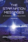 Image for The Star Nation Messages : An Invitation for Humanity to Evolve