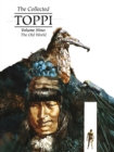 Image for The Collected Toppi Vol 9: The Old World