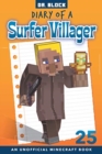 Image for Diary of a Surfer Villager, Book 25 : an unofficial Minecraft book