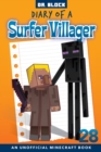 Image for Diary of a Surfer Villager, Book 28 : an unofficial Minecraft book