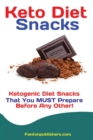 Image for Keto Diet Snacks : Ketogenic Diet Snacks That You MUST Prepare Before Any Other!