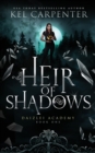 Image for Heir of Shadows : A YA+ Academy Fantasy