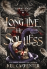 Image for Long Live the Soulless