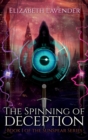 Image for The Spinning of Deception
