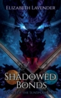 Image for Shadowed Bonds