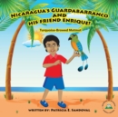 Image for Nicaragua&#39;s Guardabarranco and His Friend Enrique!