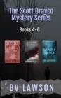 Image for Scott Drayco Mystery Series: Books 4-6