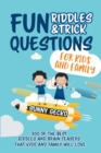 Image for Fun Riddles and Trick Questions for Kids and Family