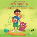 Image for Lying Monster/El Monstruo Mentiroso (The Ayo Adventures) - (Bilingual - English &amp; Spanish)