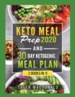 Image for Keto Meal Prep 2020 AND 30 Day Ketogenic Meal Plan