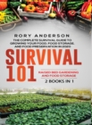 Image for Survival 101 Raised Bed Gardening AND Food Storage : The Complete Survival Guide To Growing Your Own Food, Food Storage And Food Preservation in 2020