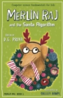 Image for Merlin Raj And The Santa Algorithm : A Computer Science Dog&#39;s Tale for Kids