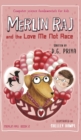 Image for Merlin Raj and the Love Me Not Race : A Valentine Computer Science Dog&#39;s Tale