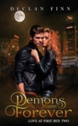 Image for Demons Are Forever : Love At First Bite Book Two