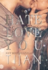 Image for Hate to Love You (Hardcover)
