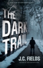 Image for The Dark Trail