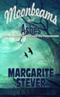 Image for Moonbeams and Ashes : Tales of Mystery, Love, and the Paranormal