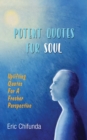 Image for Potent Quotes For Soul : Uplifting Quotes for A Fresher Perspective
