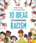 Image for 10 Ideas to Overcome Racism