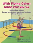 Image for With Flying Colors - English Color Idioms (Hmong-English) : Nrog Cov XIM YA