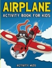 Image for Airplane Activity Book For Kids