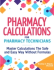 Image for Pharmacy Calculations for Pharmacy Technicians