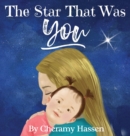 Image for The Star That Was You