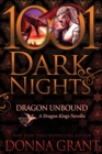 Image for Dragon Unbound : A Dragon Kings Novella