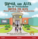 Image for Sophia and Alex Go to Preschool : Sofiya iyo Alex Waxay Saaxiibo Ku yeesheen dugsiga